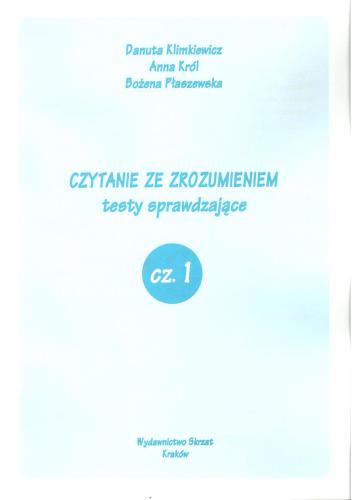 Czytanie ze zrozumieniem. Testy sprawdzające. Część 1