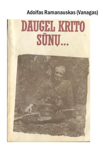 Daugel krito sūnų. Adolfas Ramanauskas (Vanagas)