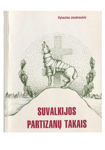 Suvalkijos partizanų takais