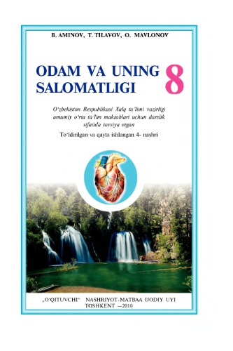 Odam Va Uning Salomatligi. 8-sinf
