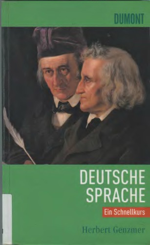 Deutsche Sprache. Ein Schnellkurs