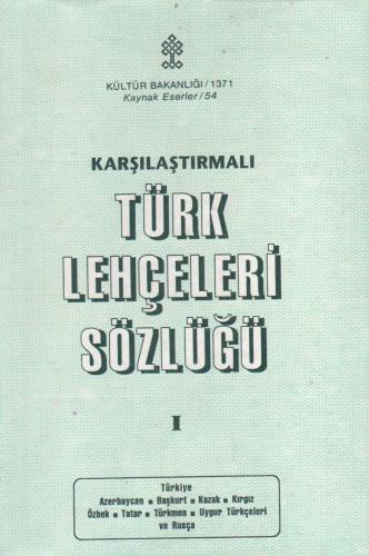 Karşılaştırmalı Türk Lehçeleri Sözlüğü (Kılavuz Kitap)