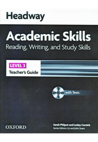 Headway Academic Skills 3. Reading, Writing, and Study Skills. Teacher's Guide