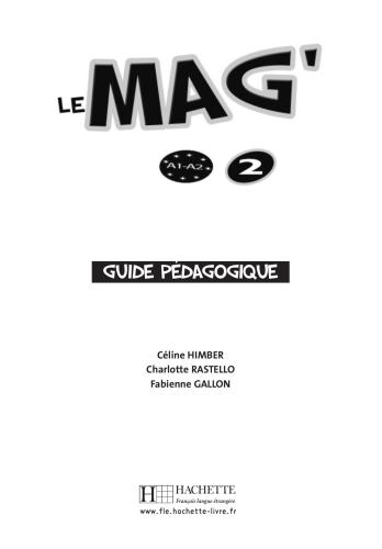 Le Mag' 2. Guide pédagogique