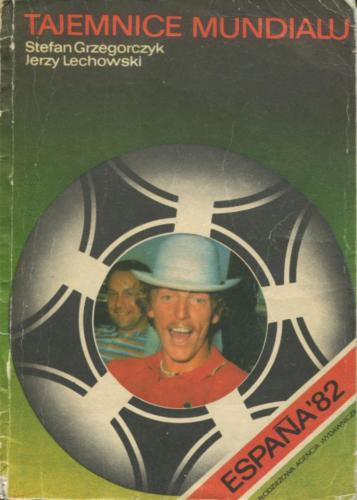 Tajemnice Mundialu Espana '82