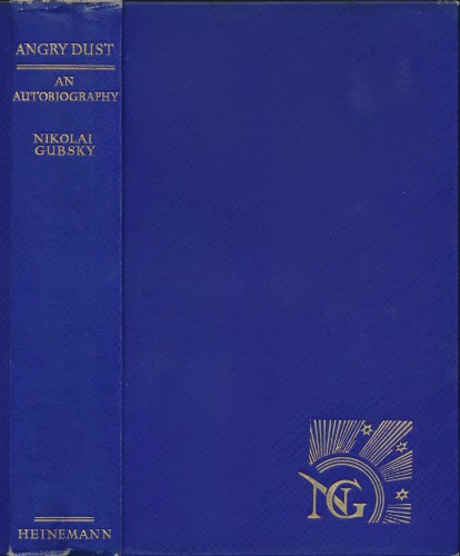 Angry Dust. An Autobiography