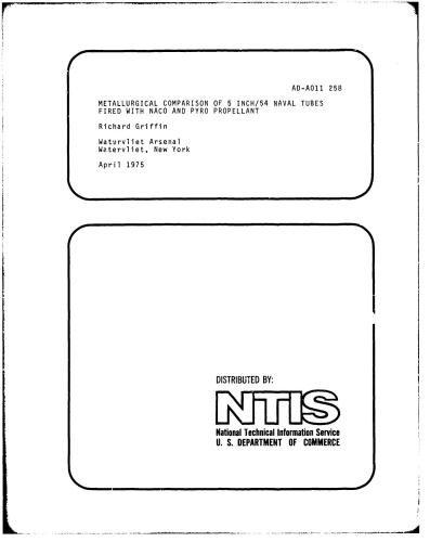 Metallurgical comparison of 5 inch/54 naval tubes fired with NACO and PYRO propellant