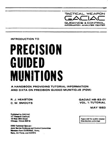 Introduction to precision guided munitions. Volume I: Tutorial