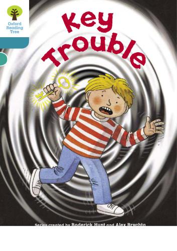 Oxford Reading Tree: Level 9: More Stories A: Key Trouble (Book)