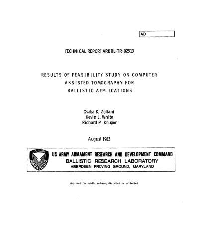 Results of feasibility study on computer assisted tomography for ballistic applications / Технико-экономическое обоснование использования компьютерной томографии в интересах внутренней баллистики