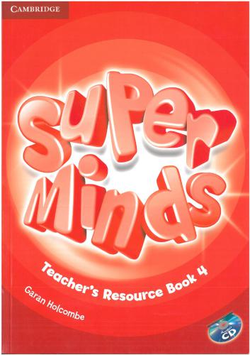 Super Minds 4. Teacher's Resource Book
