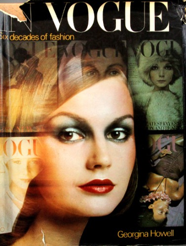 In vogue. Six decades of fashion (1916 - 1975)