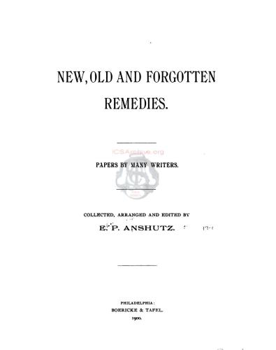 New, old and forgotten remedies
