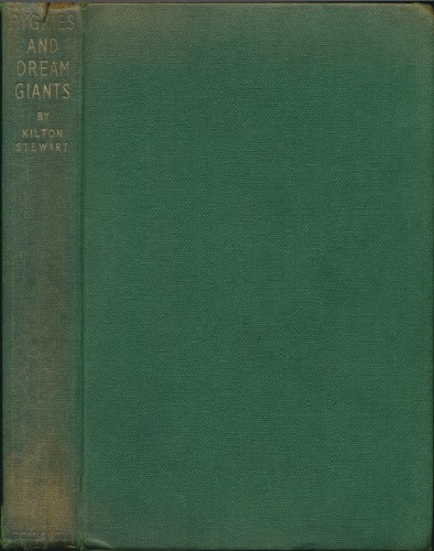 Pygmies and Dream Giants