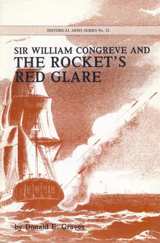 Sir William Congreve and the Rocket's Red Glare