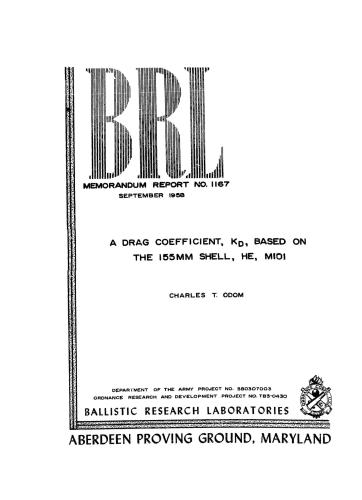 Odom. A drag coefficient Kd based on the 155mm shell, HE, M101