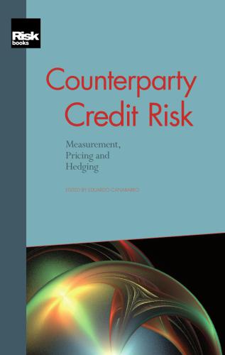 Counterparty Credit Risk Measurement, Pricing and Hedging