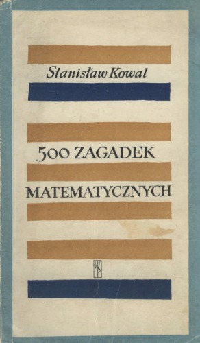 500 zagadek matematycznych