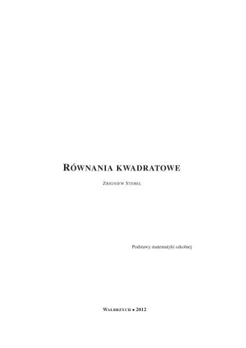 Równania kwadratowe. Podstawy matematyki szkolnej