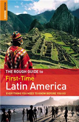 The Rough Guide to First-Time Latin America