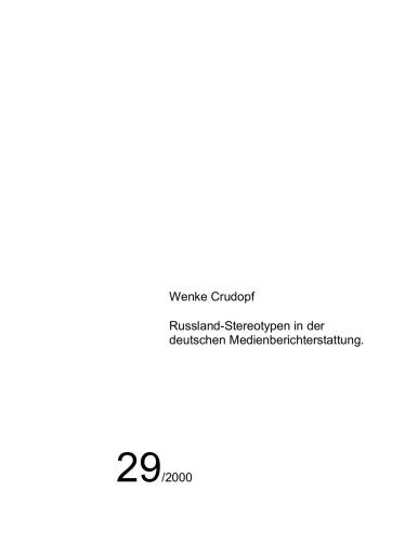 Russland-Stereotypen in der deutschen Medienberichterstattung