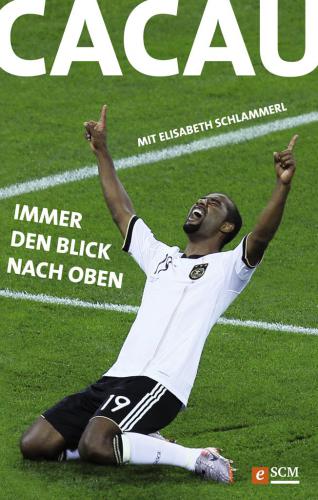 Cacau - Immer den Blick nach oben