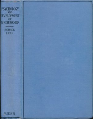 The Psychology and Development of Mediumship
