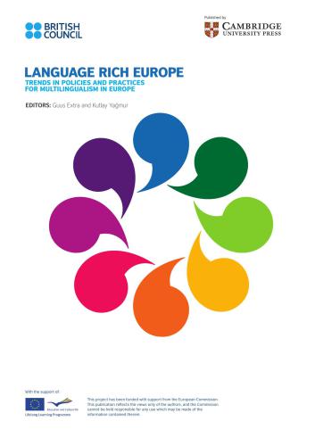 Language Rich Europe: Trends in Policies and Practices for Multilingualism in Europe