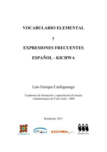 Vocabulario elemental kichwa y expresiones frecuentes español - kichwa