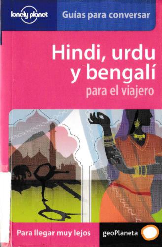 Hindi, urdu y bengalí para el viajero