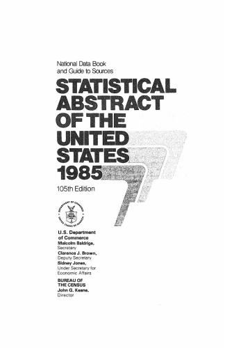 Statistical Abstracts of the United States 1985