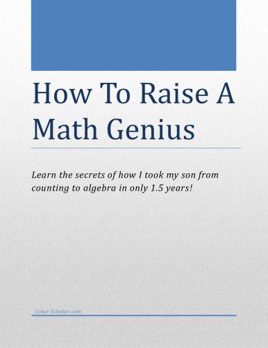 How to Raise a Math Genius