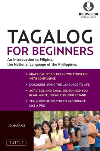 Tagalog for Beginners: An Introduction to Filipino, the National Language of the Philippines