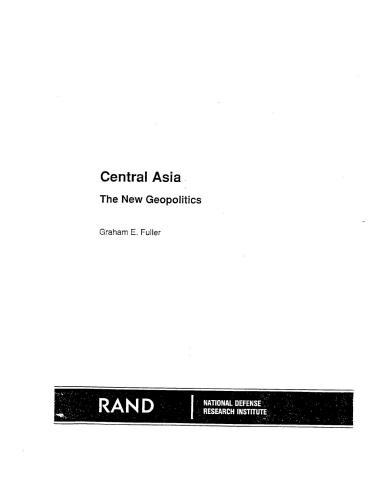 Central Asia: The New Geopolitics
