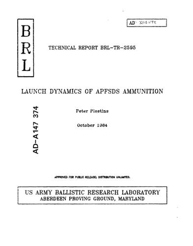 Launch dynamics of APFSDS (Armor Piercing, Fin-Stabilized, Discarding Sabot) ammunition