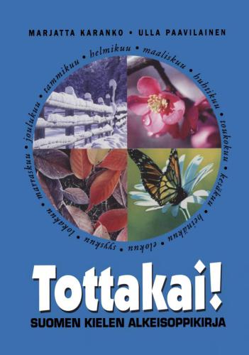 Tottakai! Suomen kielen alkeisoppikirja