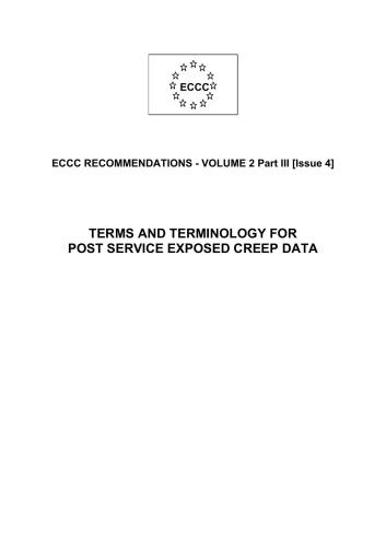 ECCCrecommendations - vol. 2 part 3 - Terms and terminology for post service exposed creep data - 2005 - 44 p