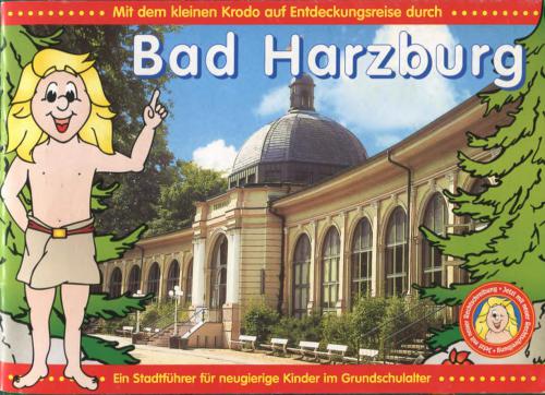 Mit dem kleinen Krodo auf Entdeckungsreise durch Bad Harzburg