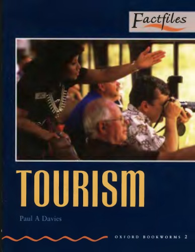 Tourism. Factfiles