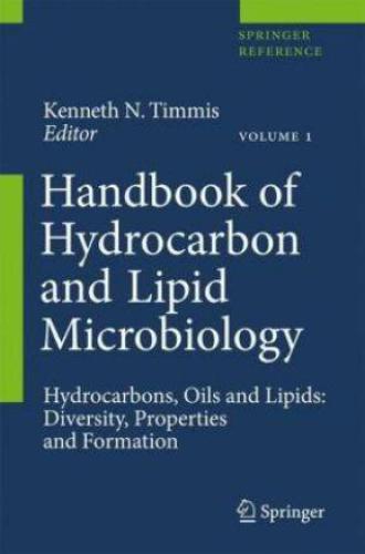 Handbook of Hydrocarbon and Lipid Microbiology (5-Volume Set)