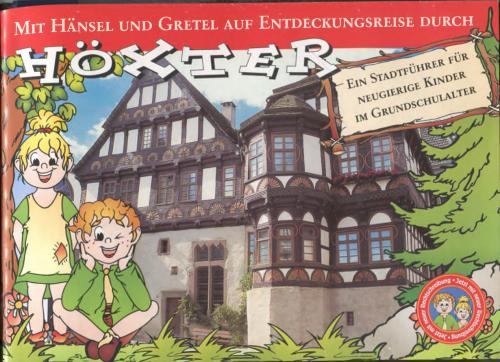 Mit Hänsel und Gretel auf Entdeckungsreise durch Höxter