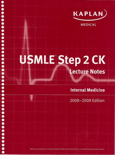 Kaplan Medical USMLE Step 2 CK Lecture Notes - Internal Medicine