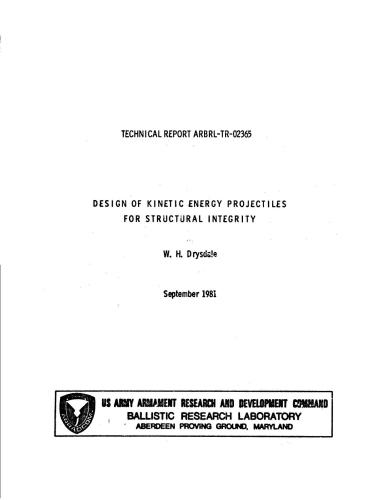Design of kinetic energy projectiles for structural integrity