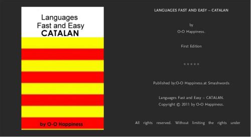 O-O Happiness. Languages Fast and Easy - Catalan