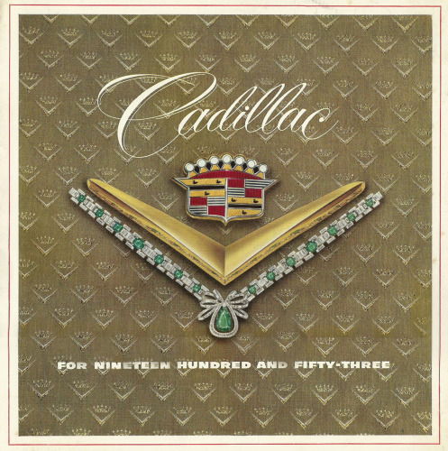 Cadillac for Nineteen Hundred and Fifty-Three