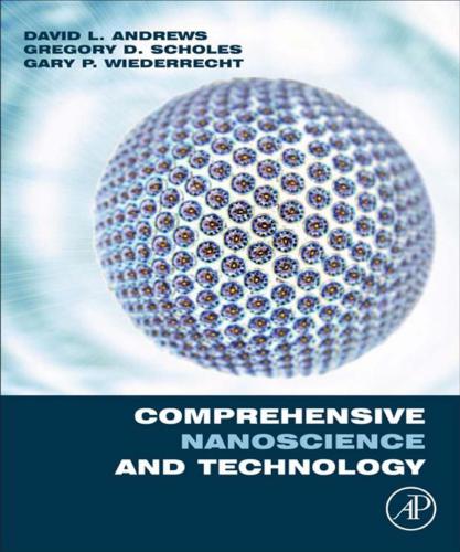 Comprehensive Nanoscience and Technology. Volume 3. Nanostructured Surfaces