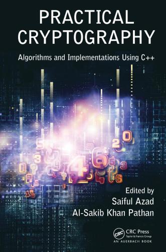 Practical Cryptography: Algorithms and Implementations Using C++