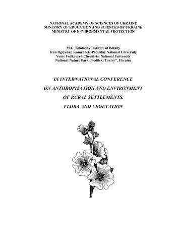 IX International Conference Anthropization and Environment of Rural Settlements. Flora and Vegetation