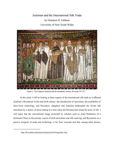 Justinian and the International Silk Trade