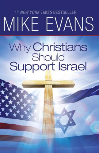 Why Christians Should Support Israel